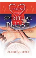 Taking Your Spiritual Pulse