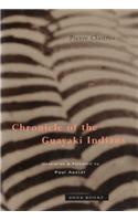 Chronicle of the Guayaki Indians