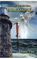 On the Wings of a Dragonfly