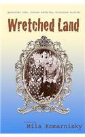 Wretched Land