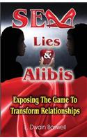 Sex Lies & Alibis