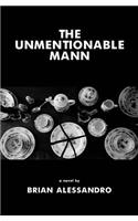 The Unmentionable Mann