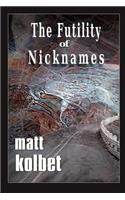 The Futility of Nicknames