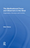 The Multinational Force And Observers In The Sinai