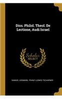 Diss. Philol. Theol. De Lectione, Audi Israel