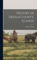 History of DeKalb County, Illinois