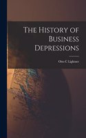 History of Business Depressions