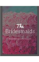 The Bridesmaids Planning Checklist