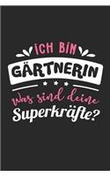Ich Bin Gärtnerin Was Sind Deine Superkräfte?