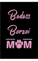 Badass Borzoi Mom