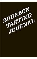 Bourbon Tasting Journal: Whiskey Tasting Logbook, Rating, Flavour Wheel & Colour Slider to Write on - Whisky Connoisseur Handbook - Perfect Gift & Good Present, 100 Page Jou