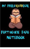 My Philoslothical Portuguese Fado Notebook