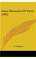 Some Memories Of Paris (1895)
