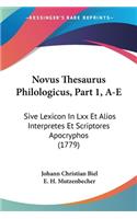 Novus Thesaurus Philologicus, Part 1, A-E