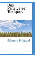 Des Paralysies Toxiques