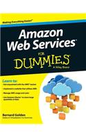 Amazon Web Services for Dummies