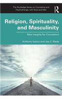 Religion, Spirituality, and Masculinity