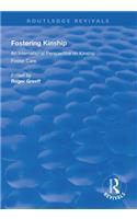 Fostering Kinship