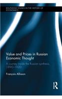 Value and Prices in Russian Economic Thought