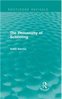 The Philosophy of Schooling