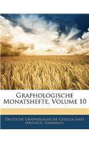 Graphologische Monatshefte, Volume 10