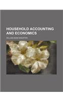 Household Accounting and Economics