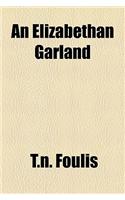 An Elizabethan Garland