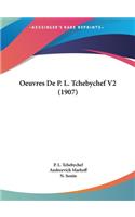 Oeuvres de P. L. Tchebychef V2 (1907)