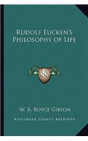 Rudolf Eucken's Philosophy of Life