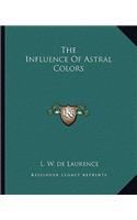 The Influence of Astral Colors