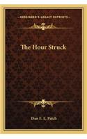The Hour Struck: (English)