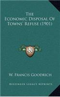 The Economic Disposal of Towns' Refuse (1901)