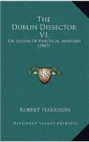The Dublin Dissector V1