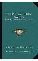 Soups, Savouries, Sweets