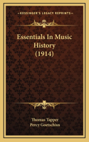 Essentials In Music History (1914)