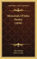 Memorials Of John Henley (1856)