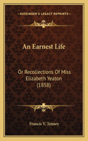 Earnest Life