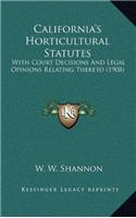 California's Horticultural Statutes