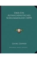 Uber Ein Althochdeutsches Schlummerlied (1859)