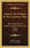 Chaucer, The Prologue To The Canterbury Tales