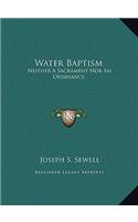 Water Baptism
