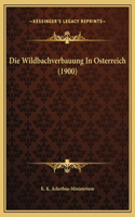 Die Wildbachverbauung In Osterreich (1900)