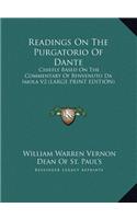 Readings on the Purgatorio of Dante