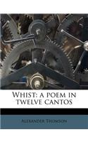 Whist: A Poem in Twelve Cantos