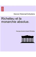 Richelieu Et La Monarchie Absolue.