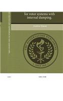 Adaptive Disturbance Rejection and Stabilization for Rotor Systems with Internal Damping