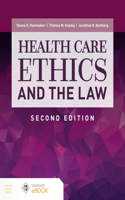 Health Care Ethics and the Law