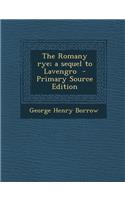 The Romany Rye; A Sequel to Lavengro: (English)