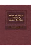 Russkiia Nochi