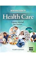 Introduction to Health Care